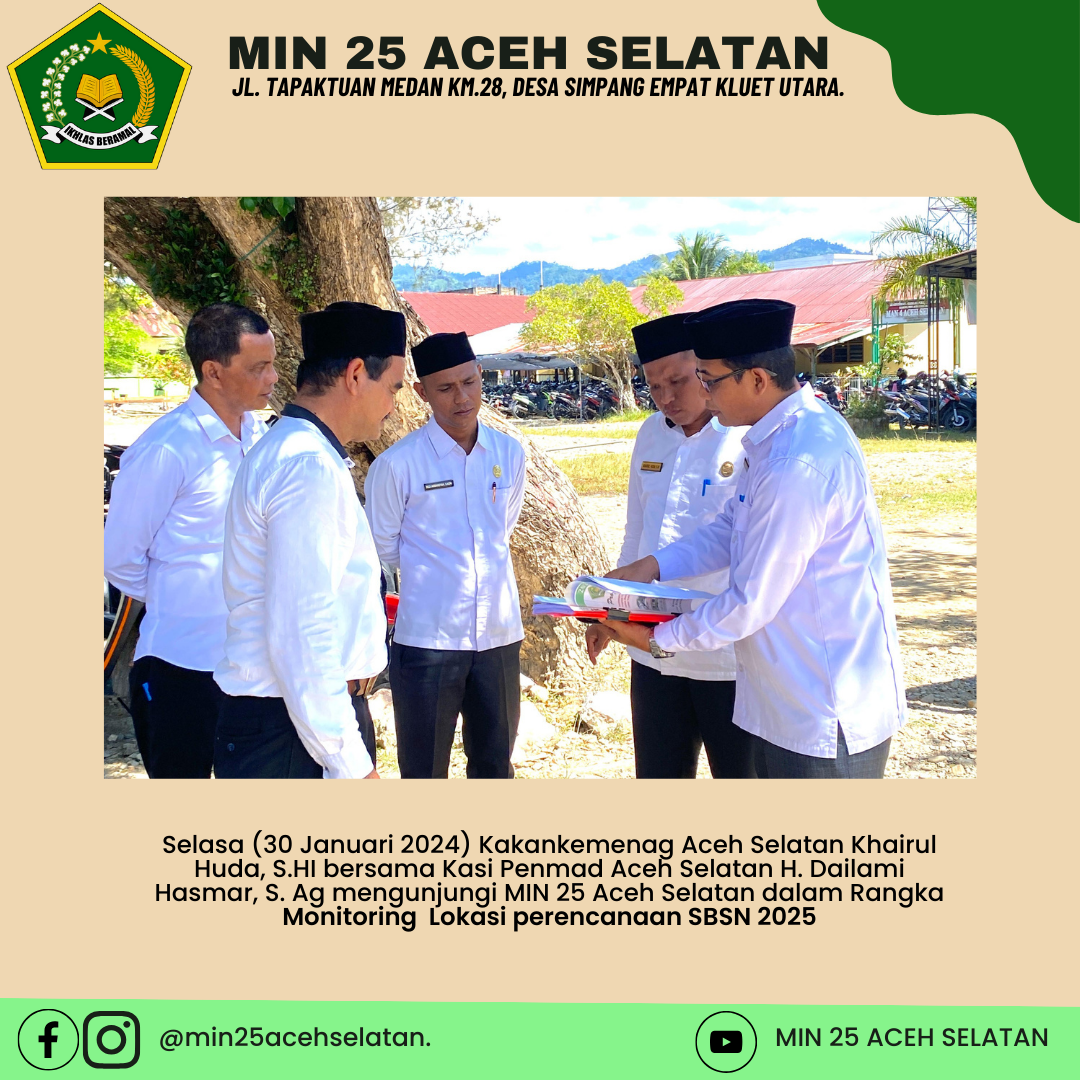 Kunjungan Monitoring dari Kemenag Kabupaten Aceh Selatan