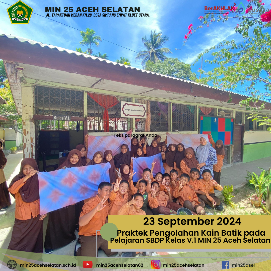 Kreatifitas Siswa-siswi MIN 25 Aceh Selatan